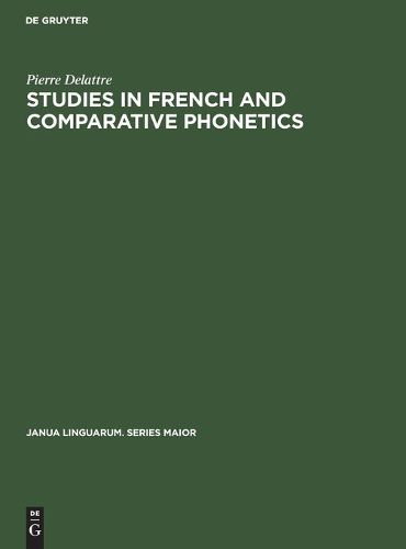 Cover image for Studies in French and Comparative Phonetics