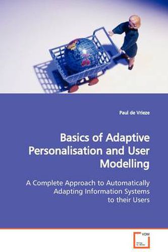 Cover image for Basics of Adaptive Personalisation and User Modelling