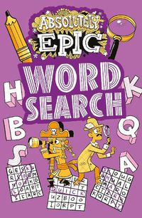 Cover image for Absolutely Epic Wordsearch