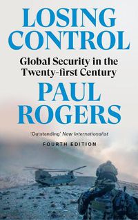 Cover image for Losing Control: Global Security in the Twenty-first Century