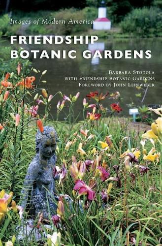 Cover image for Friendship Botanic Gardens