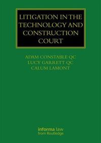 Cover image for Litigation in the Technology and Construction Court