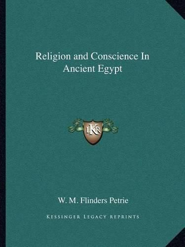 Cover image for Religion and Conscience in Ancient Egypt