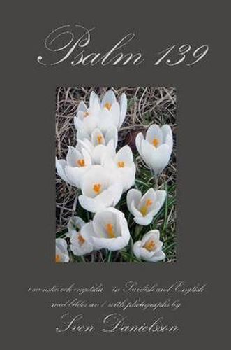 Cover image for Psalm 139, I Svenska Och Engelska, in Swedish and English