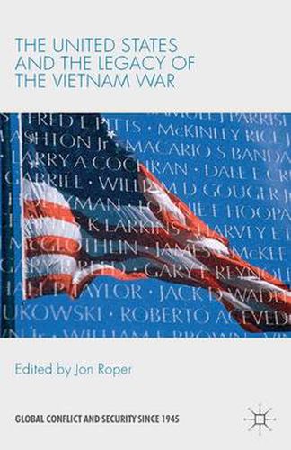 Cover image for The United States and the Legacy of the Vietnam War