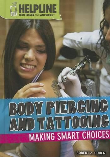 Cover image for Body Piercing and Tattooing: Making Smart Choices