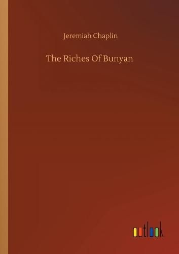 The Riches Of Bunyan