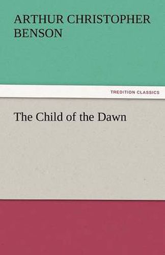 Cover image for The Child of the Dawn
