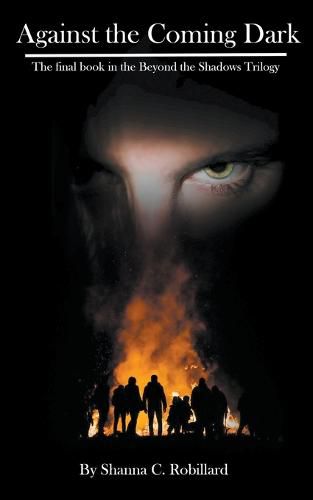 Cover image for Against the Coming Dark