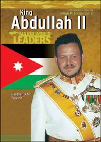 Cover image for King Abdullah II: King of Jordan