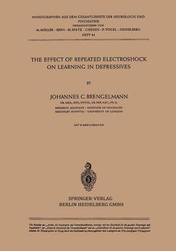 Cover image for The Effect of Repeated Electroshock on Learning in Depressives