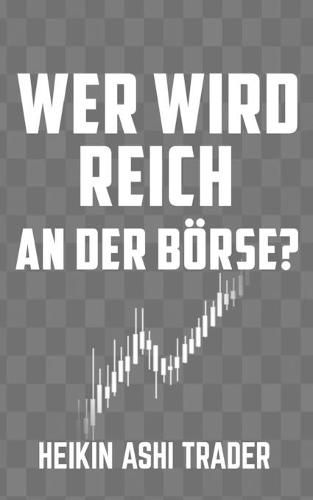 Cover image for Wer wird reich an der Boerse?: Heilige Kuhe 3