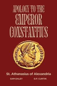 Cover image for Apology to the Emperor Constantius