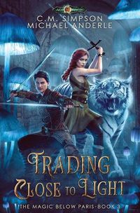 Cover image for Trading Close To Light