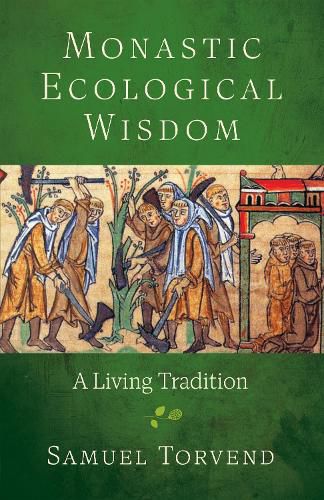 Cover image for Monastic Ecological Wisdom