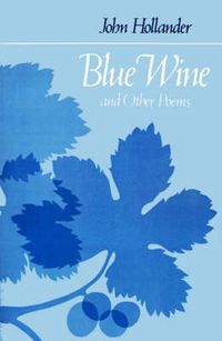 Cover image for Blue Wine and Other Poems