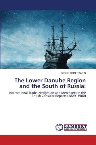 Cover image for The Lower Danube Region and the South of Russia