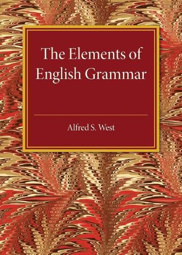 Cover image for The Elements of English Grammar: With a Chapter on Essay-Writing