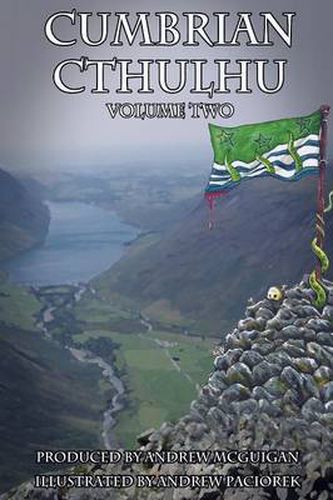 Cover image for Cumbrian Cthulhu Volume Two