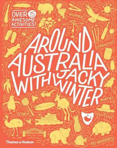 Around Australia with Jacky Winter: Over 75 Awesome Activities!