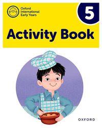 Cover image for Oxford International Pre-Primary Programme: Activity Book 5