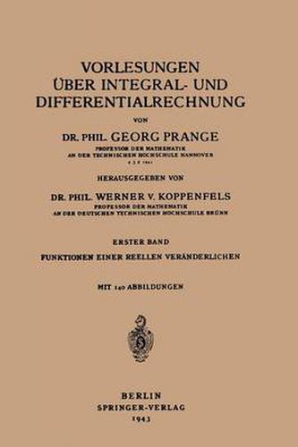 Cover image for Vorlesungen UEber Integral- Und Differentialrechnung: Erster Band Funktionen Einer Reellen Veranderlichen