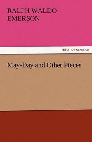 Cover image for May-Day and Other Pieces