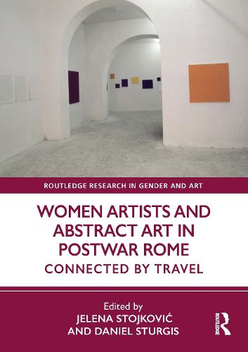 Cover image for Women Artists and Abstract Art in Postwar Rome