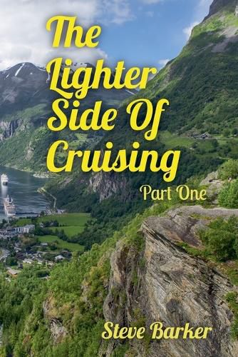 Cover image for The Lighter Side Of Cruising Part One