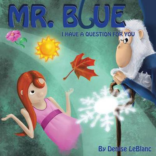 Cover image for Mr. Blue, I Have a Question for You