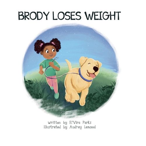 Cover image for Brody loses weight