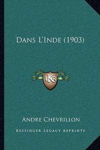 Cover image for Dans L'Inde (1903)