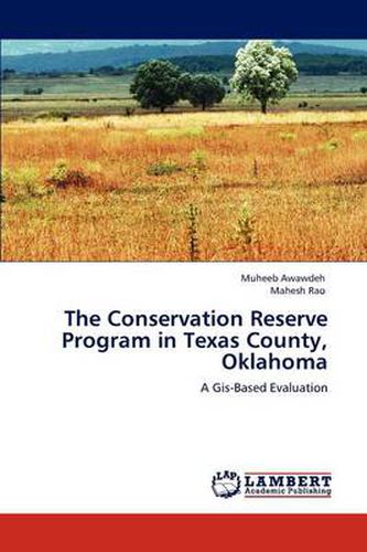 The Conservation Reserve Program in Texas County, Oklahoma