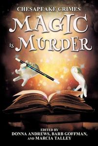 Cover image for Chesapeake Crimes: Magic is Murder