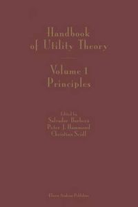 Cover image for Handbook of Utility Theory: Volume 1: Principles