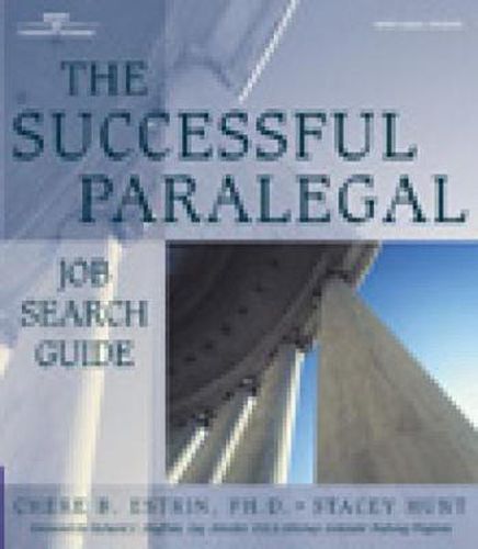Cover image for The Successful Paralegal Job Search Guide