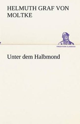 Cover image for Unter dem Halbmond