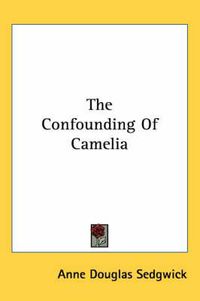 Cover image for The Confounding of Camelia