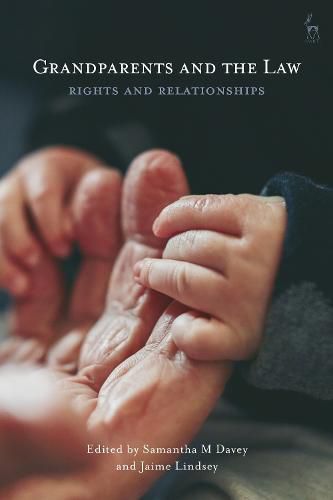 Cover image for Grandparents and the Law: Rights and Relationships