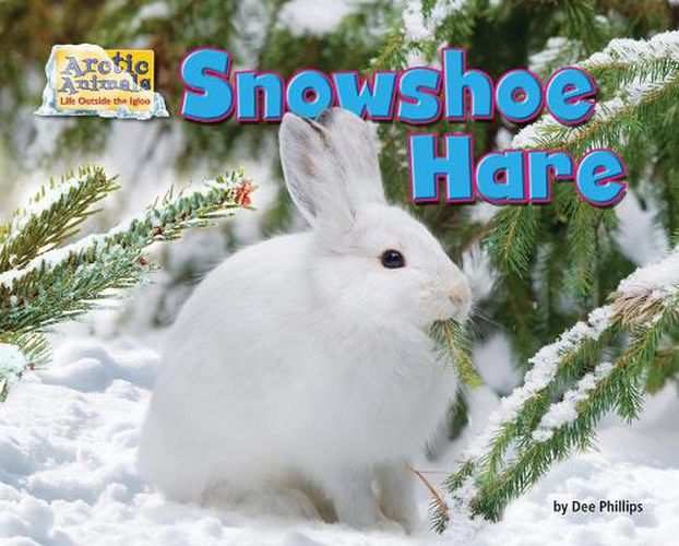 Cover image for Snowshoe Hare