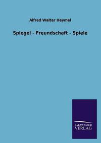 Cover image for Spiegel - Freundschaft - Spiele