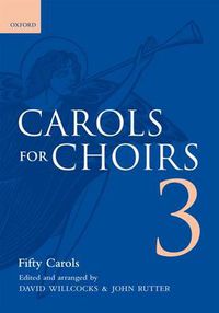 Cover image for Carols for Choirs 3