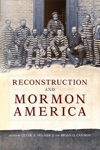 Cover image for Reconstruction and Mormon America