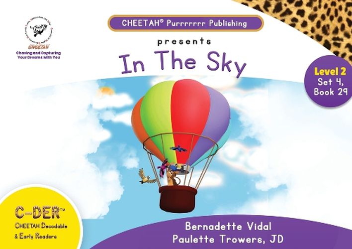 C-DER (Cheetah Decodable & Early Readers) Set 4, Book 29, In the Sky