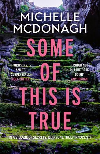 Cover image for Some of This Is True