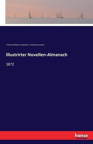 Illustrirter Novellen-Almanach: 1872