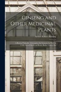 Cover image for Ginseng and Other Medicinal Plants