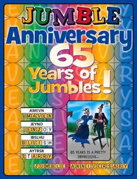 Cover image for Jumble(r) Anniversary: 65 Years of Jumbles!