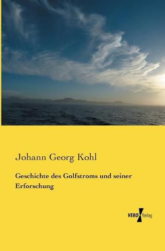 Cover image for Geschichte des Golfstroms und seiner Erforschung