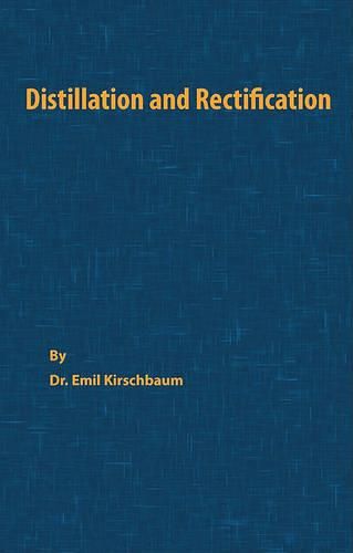 Cover image for Distillation and Rectification